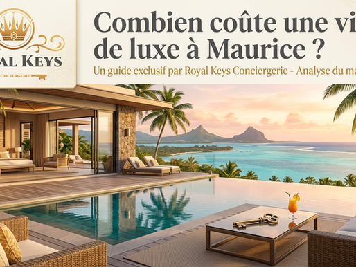 Combien coûte une villa de luxe à Maurice