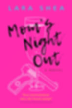 Mom's Night Out
