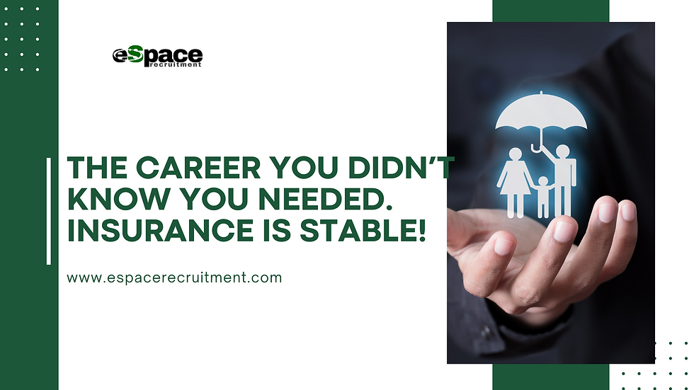 Why Insurance is a Stable Industry, Even During a Recession: The Career You Didn’t Know You Needed
