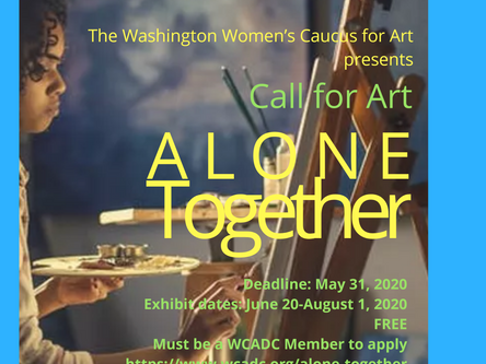Call for Art: Alone Together - Virtual Art Exhibition by WCADC
