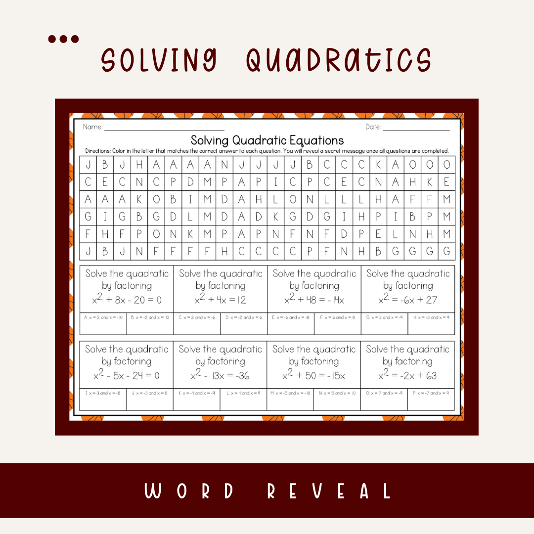 Solving Quadratics Word Reveal