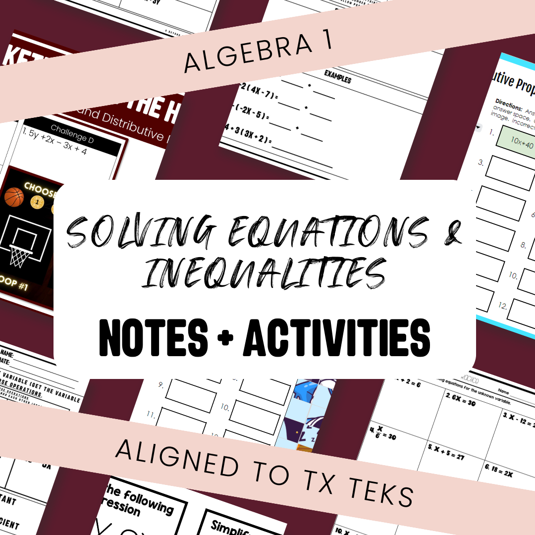 Algebra 1 Solving Equations and Inequalities Notes & Practice