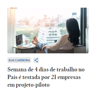 Semana de 4 dias de trabalho no Brasil começa a ser testada por 21 empresas em projeto-piloto
