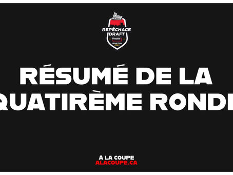 Résumé de la quatrième ronde