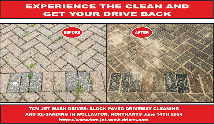 TCM Jet Wash Drives; Block Paved Driveway Cleaning and re-sanding in Wollaston, Northants 14th of June 2024 -2