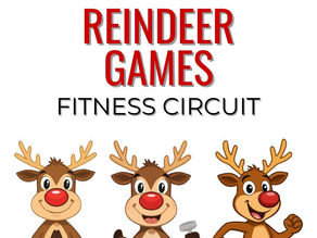 Holidays 2025 Edition: Reindeer Games Fitness Circuit