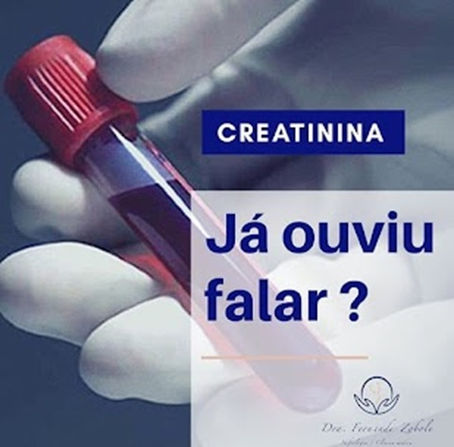 Creatinina. Já ouviu falar?