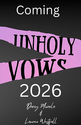 Coming 2026 Unholy Vows
