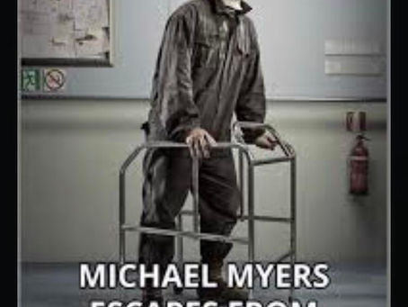 Aging Like Michael Myers