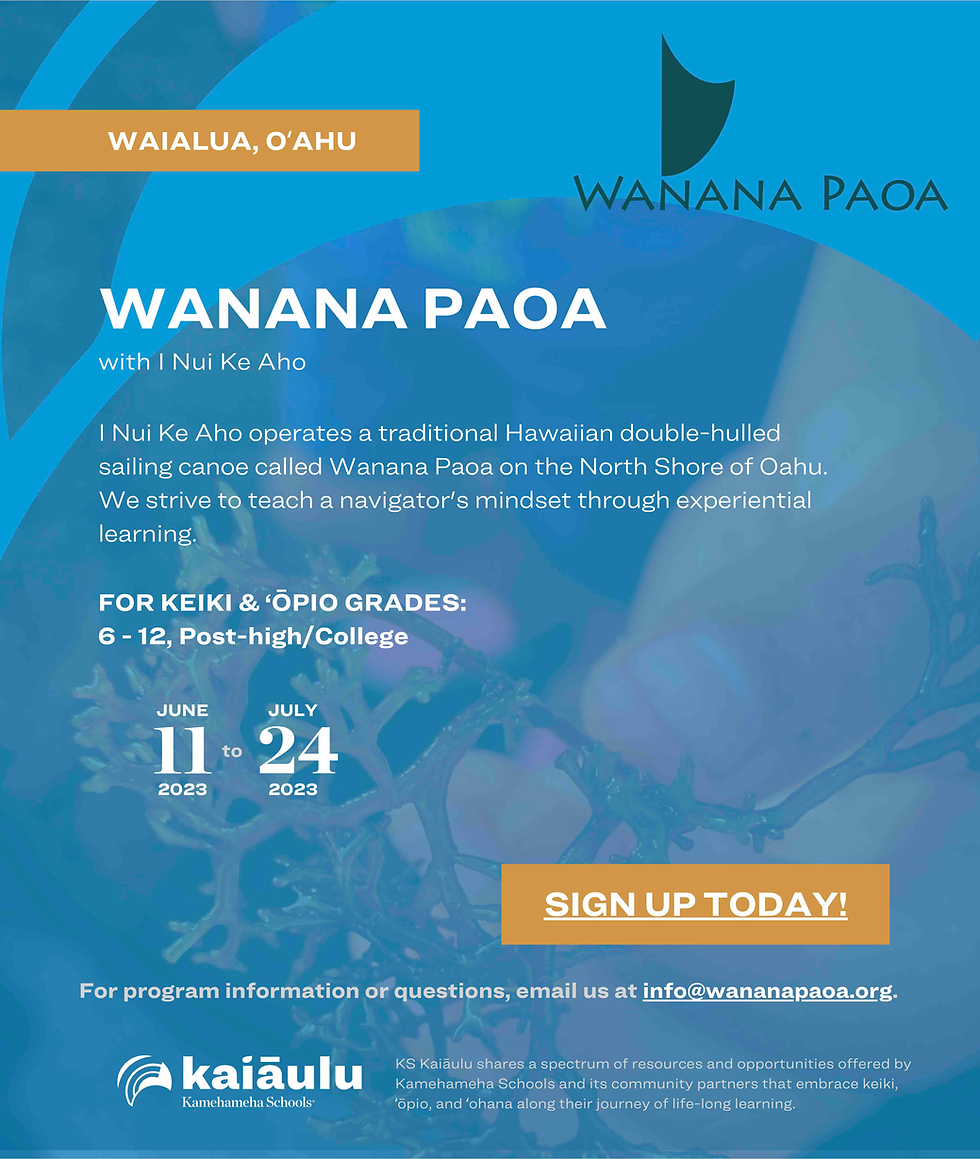 Wanana Paoa (Summer Session)