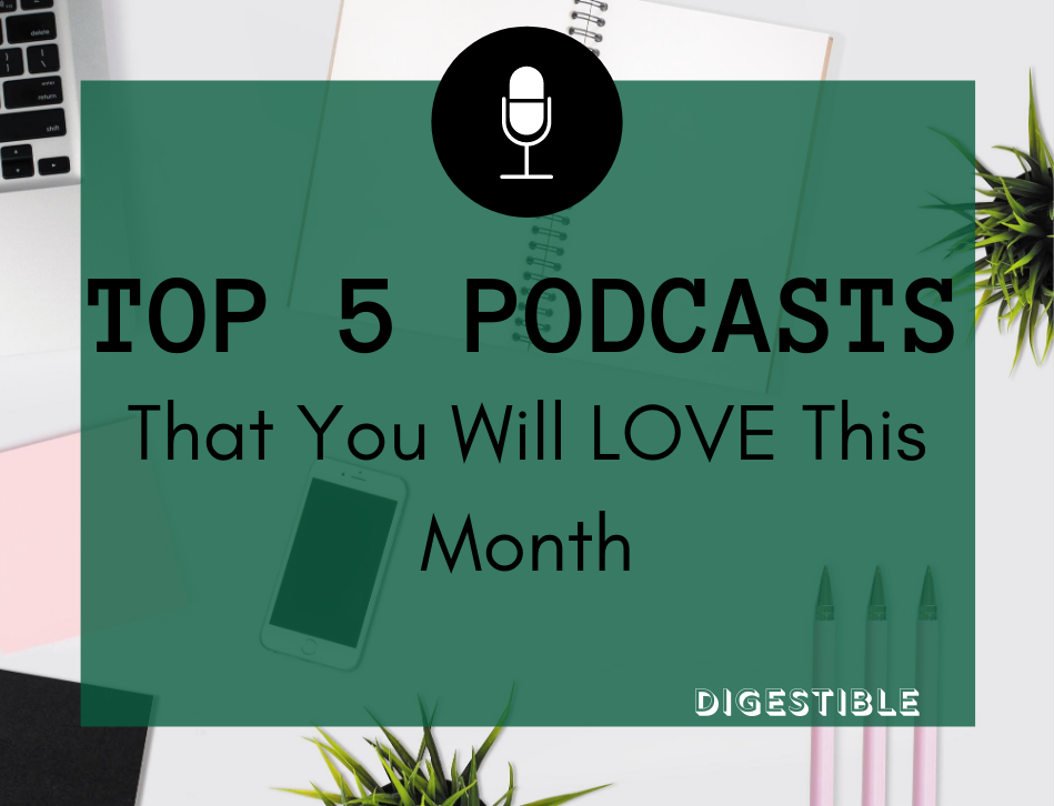Top Podcasts July 2020