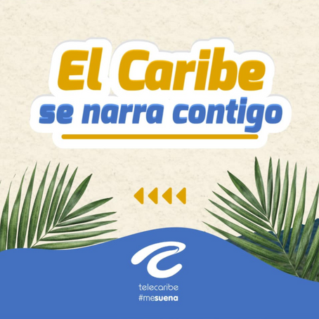 El Caribe se narra contigo, se extiende el plazo en Cesar