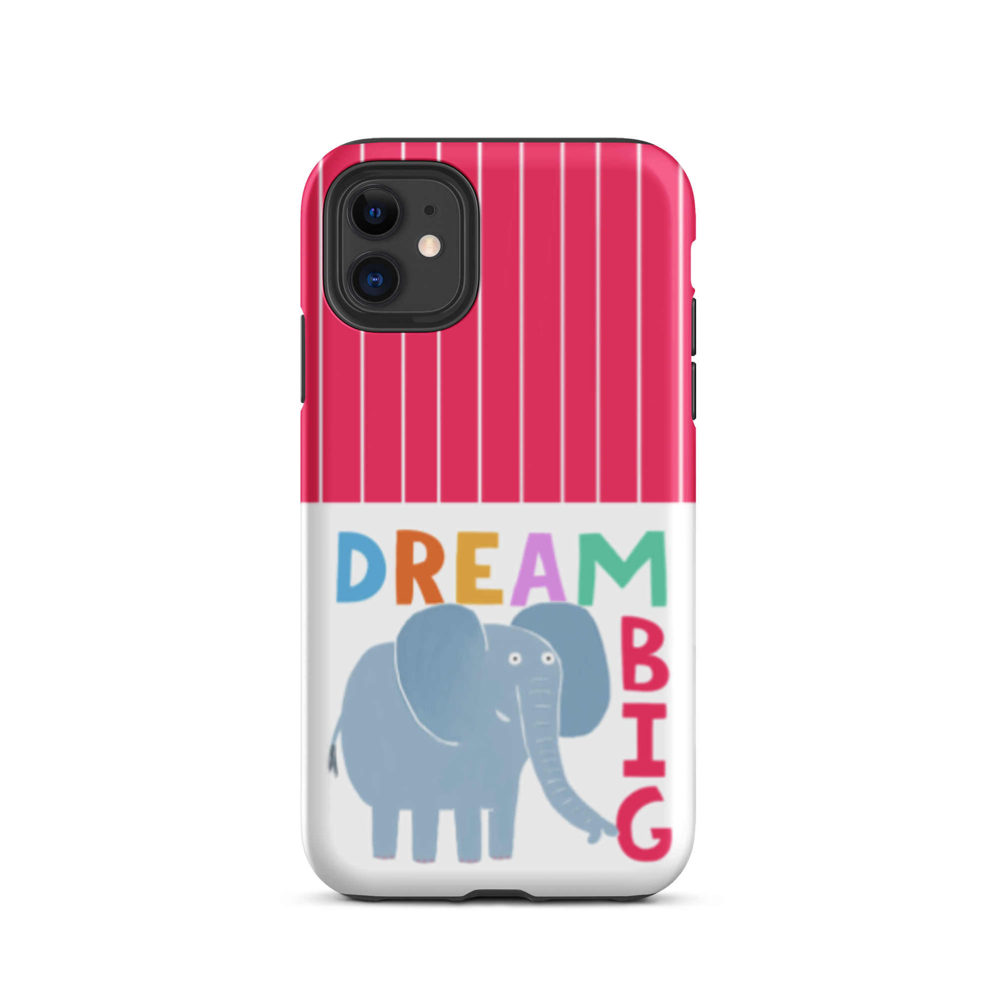 Dream Big | Tough Case for iPhone®