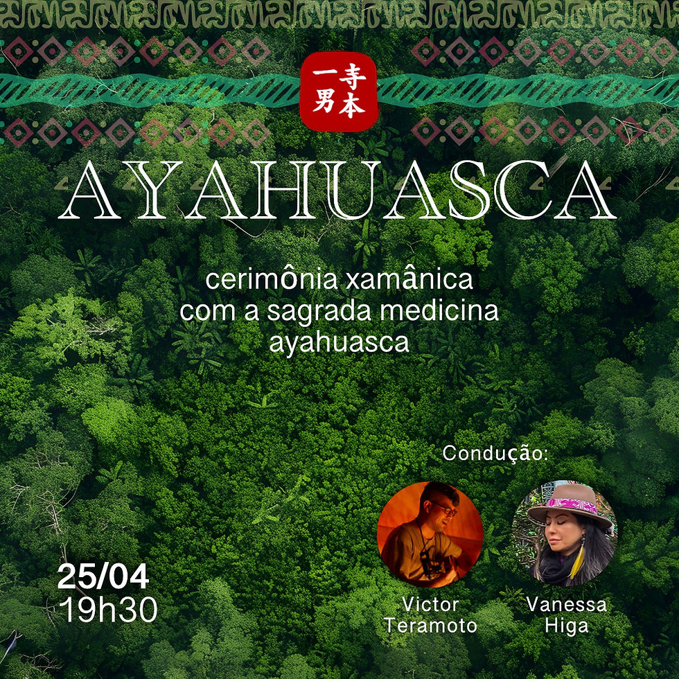 Cerimônia com a Sagrada Medicina Ayahuasca