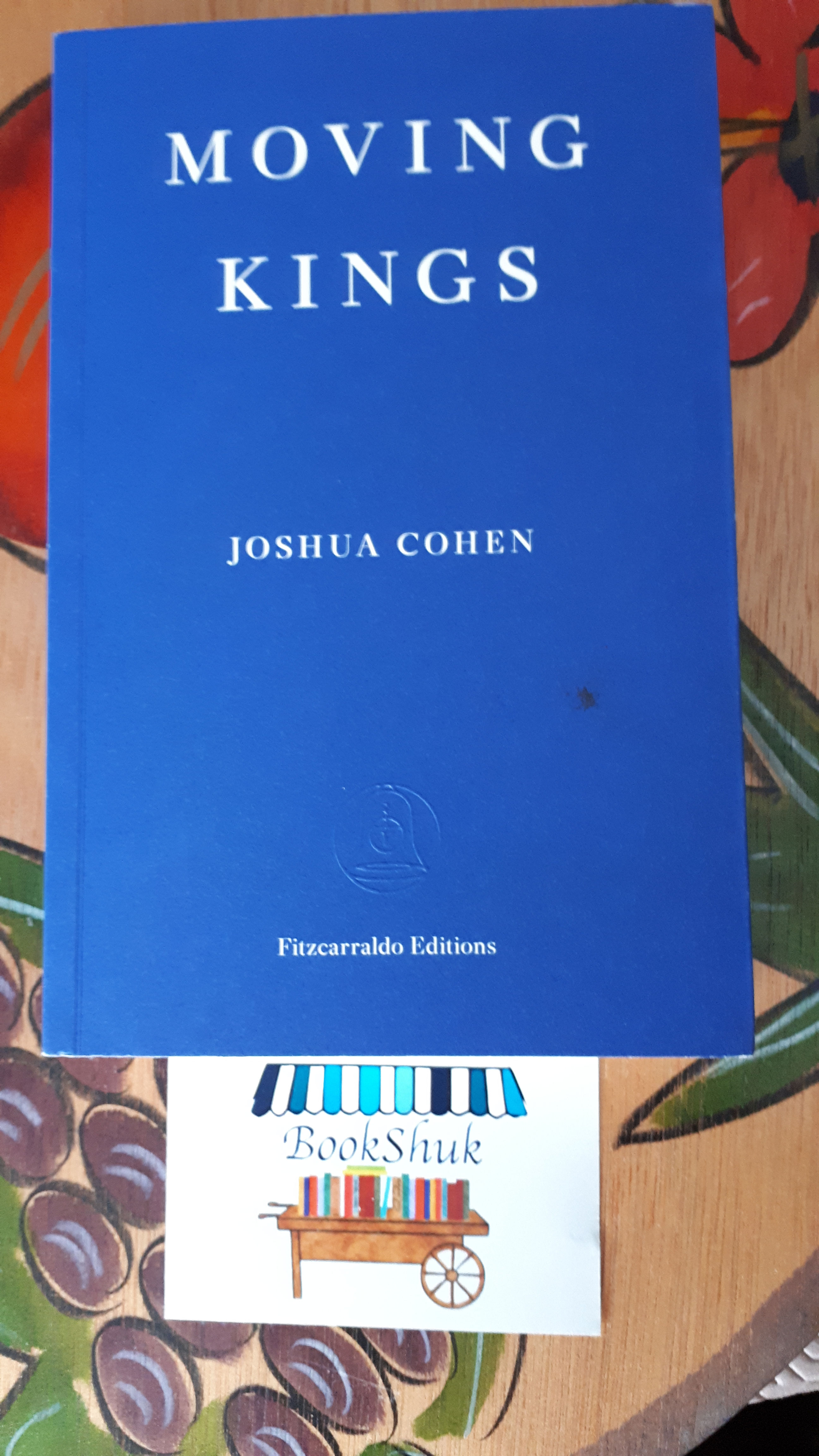 Moving Kings by Joshua Cohen