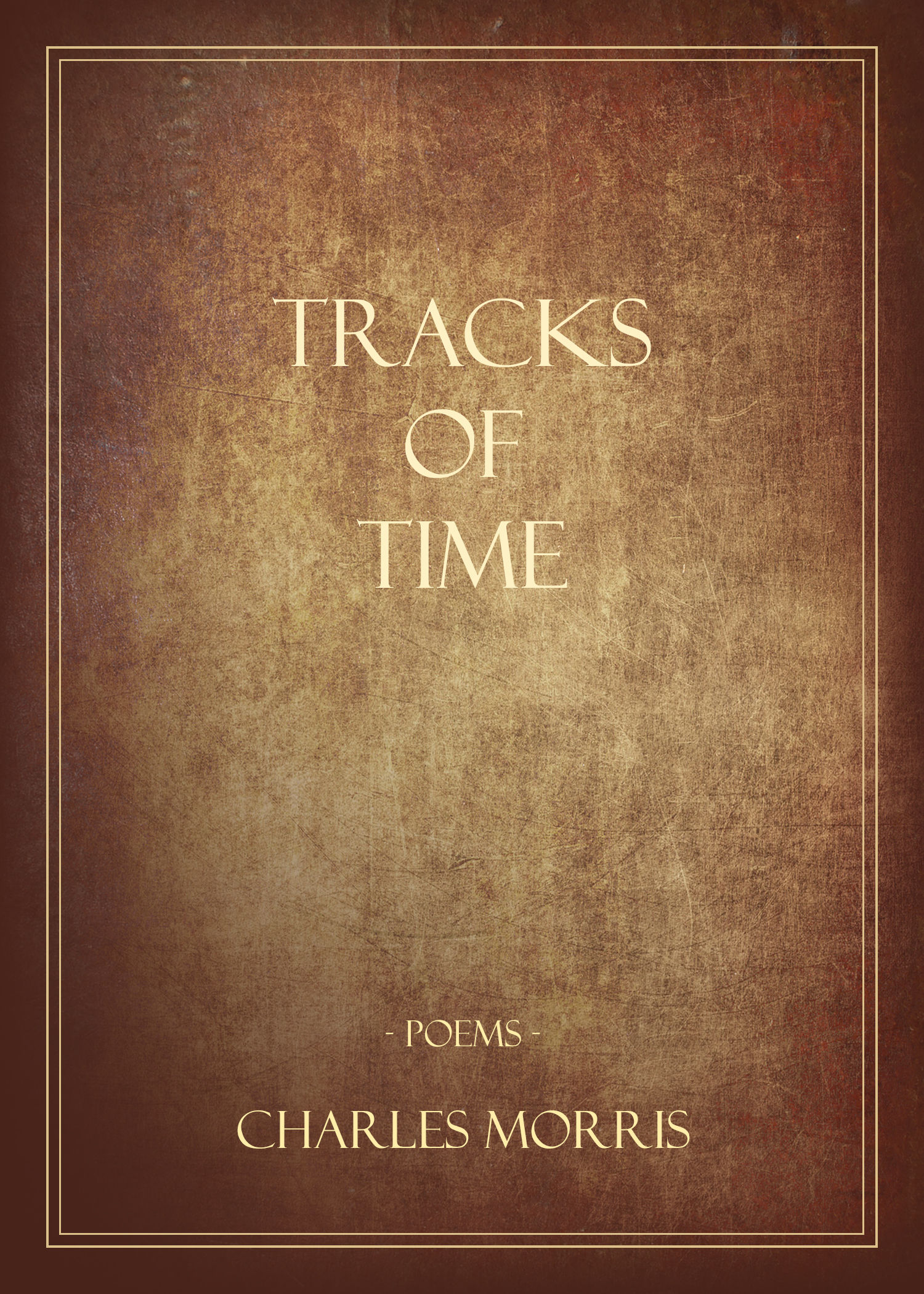 Tracks of Time, by Charles Morris