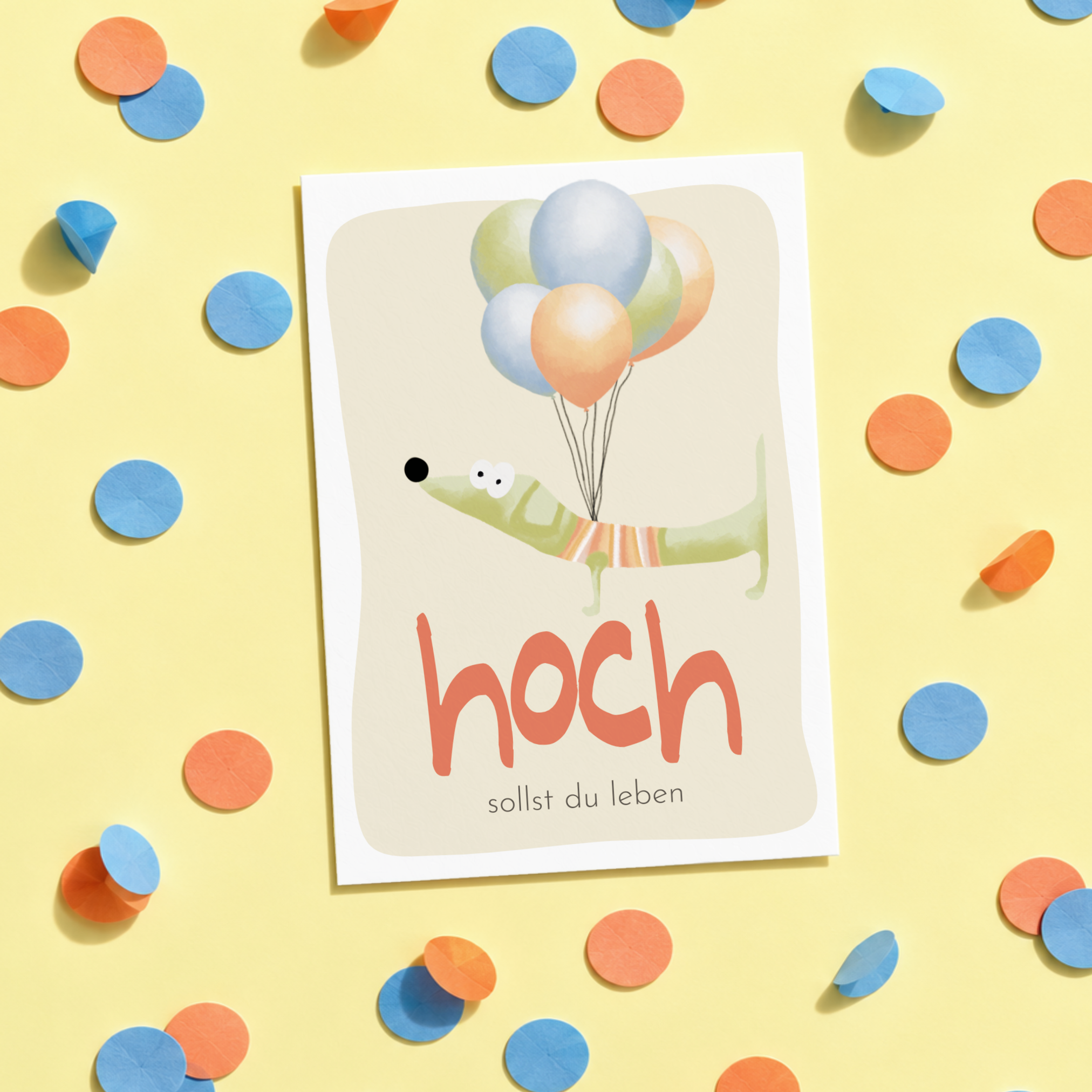 "Hoch sollst du leben" Dackel Geburtstagskarte DIN A6