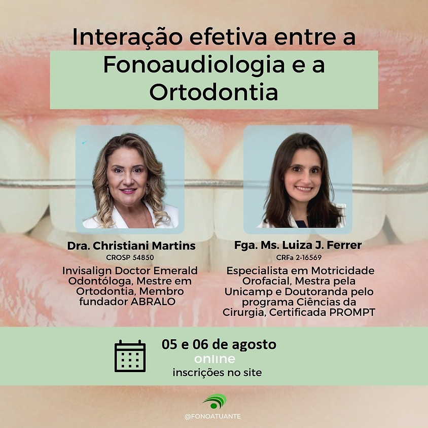 Interação efetiva entre a Fonoaudiologia e a Ortodontia