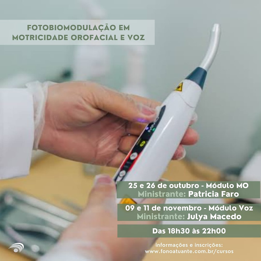 Fotobiomodulação em motricidade orofacial e voz