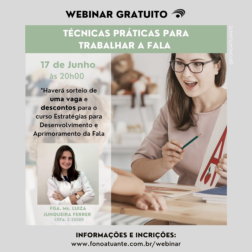 Webinar Técnicas práticas para trabalhar a fala