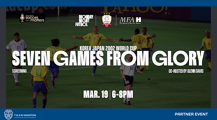 T.E.A.M. Houston - Partner Event - Monday Night Fútbol