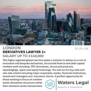 London
Derivatives DCM Structured Finance Lawyer 2+ PQE