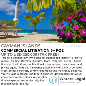 Cayman Islands
Commercial LItigation 5+ PQE
ZR_146_JOB