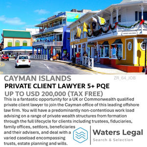 Cayman Islands
Private Client Lawyer 5+ PQE
ZR_64_JOB
