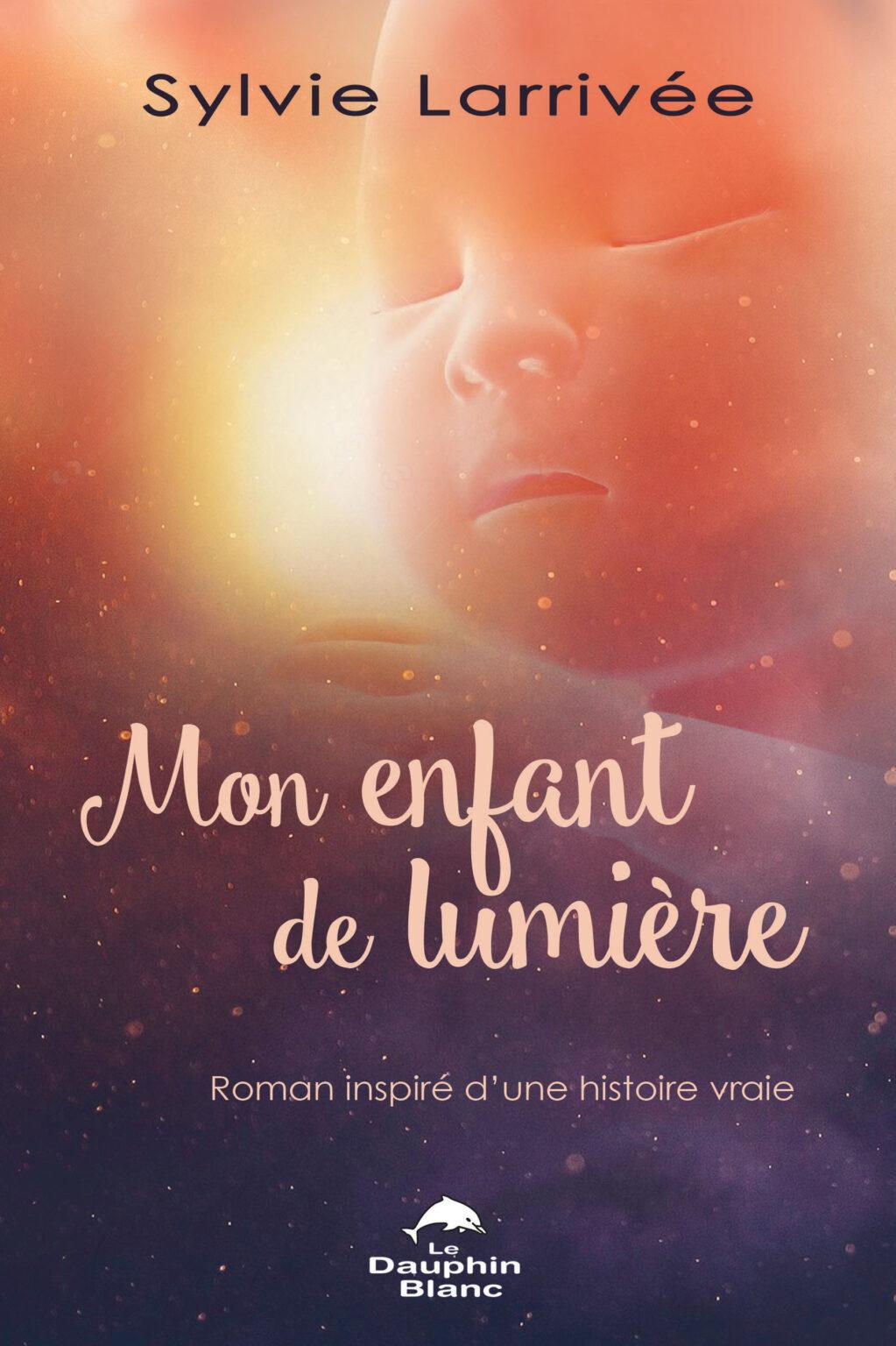 Mon Enfant De Lumière