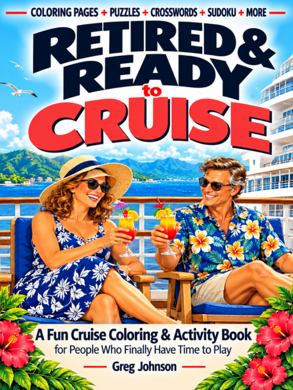 Approved Retired & Ready to Cruise book front cover