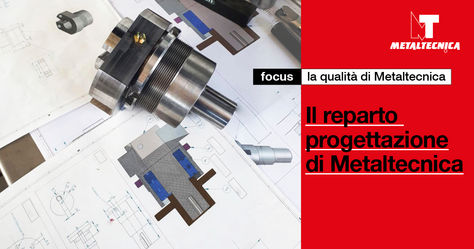 Il reparto progettazione: un valore aggiunto