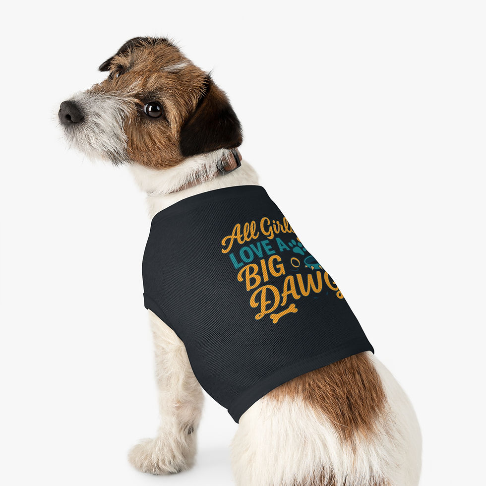 Thumbnail: All Girls Love a Big Dawg Pet Tank