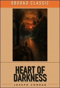 Heart of Darkness by Joseph Conrad
