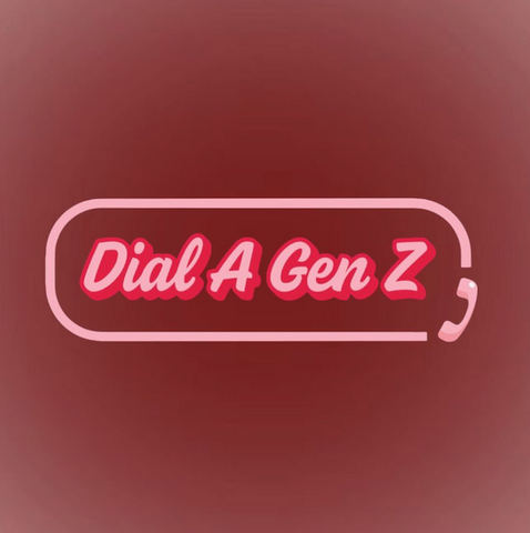 Dial a GenZ