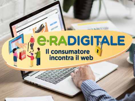Progetto “e-RA DIGITALE: il consumatore incontra il web”