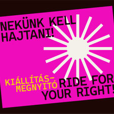NEKÜNK KELL HAJTANI kiállításmegnyitó @BUDAPEST PRIDE