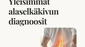 Alaselkäkivun yleisimmät syyt TOP 5