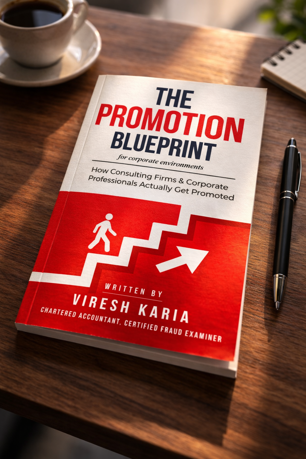 The Promotion Blueprint | For Corporate Environments