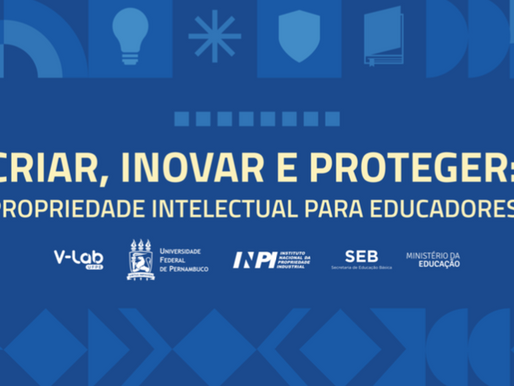 MEC lança curso sobre propriedade intelectual para educadores