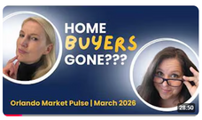 Are Homebuyers Disappearing from Central Florida? March 2026 Market Update