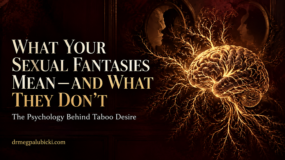 What Your Sexual Fantasies Mean article image featuring an illuminated brain, branching neural pathways, and subtle mirrored profiles.