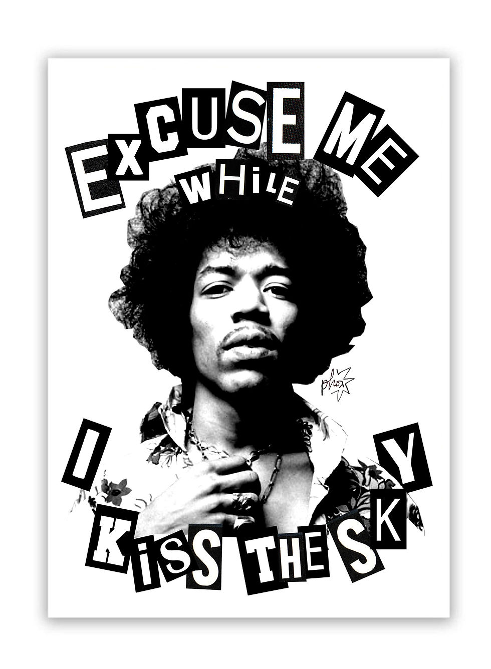 Jimi Hendrix affiche by Phosi texte excuse me while I kiss the sky