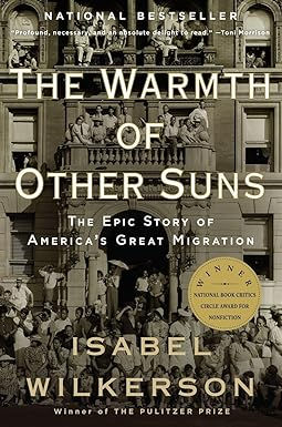 The Warmth of Other Suns by Isabel Wilkerson