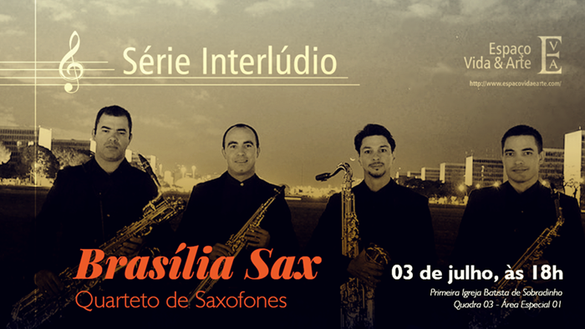 Série Interlúdio - Brasília Sax