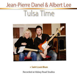 JEAN-PIERRE DANEL & ALBERT LEE - TULSA TIME