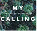 My Calling: Ministry through Writing