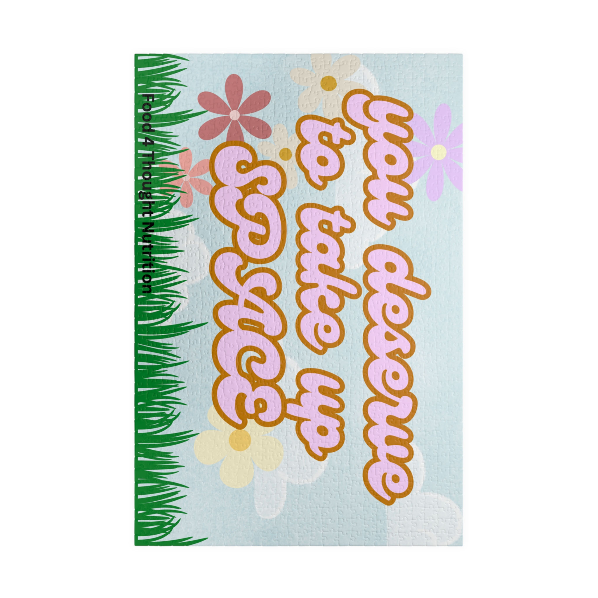 Mindful Puzzle - "You Deserve to Take Up Space" 