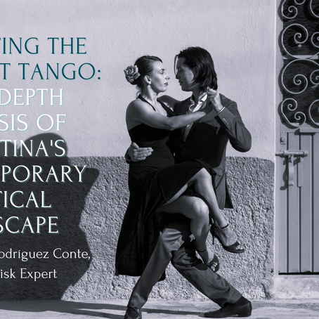 Navigating the Turbulent Tango: An In-depth Analysis of Argentina's Contemporary Political Landscape