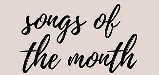 songs of the week (3).png