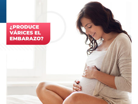 ¿Produce Várices El Embarazo? | ClÃnica De Enfermedades Vasculares Y Heridas
